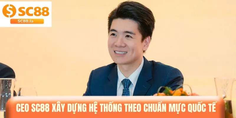 CEO SC88 - Người Dẫn Dắt Hành Trình Tăng Trưởng Ổn Định CEO SC88 - Người Dẫn Dắt Hành Trình Tăng Trưởng Ổn Định