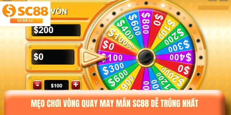 Vòng Quay May Mắn SC88 - Săn Thưởng Lớn Không Giới Hạn 2026