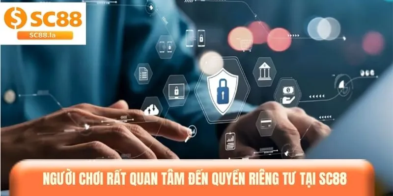 Quyền Riêng Tư SC88 - Chính Sách Bảo Mật & Minh Bạch Quốc Tế Quyền Riêng Tư SC88 - Chính Sách Bảo Mật & Minh Bạch Quốc Tế